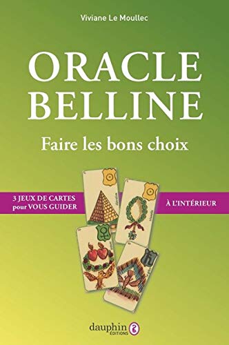 Oracle Belline : Faire les bons choix avec 3 jeux de cartes à découper by