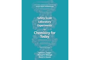 Safety-Scale Laboratory Experiments for Chemistry for Today (Cengage Laboratory Series for General, Organic, and Biochemistry)