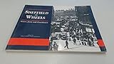 Image de Sheffield on Wheels: Trams, Jams and Charabancs