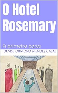 Livro O Hotel Rosemary : A primeira porta