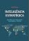 Livro INTELIGÊNCIA ESTRATÉGICA: Guia Básico Para Organizações, Comunidades e Territórios