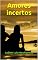 Livro Amores incertos