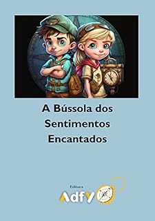 Livro A Bússola dos Sentimentos Encantados