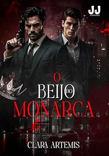 Livro O Beijo do Monarca