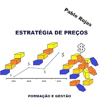 Livro ESTRATÉGIA DE PREÇOS: FORMAÇÃO E GESTÃO
