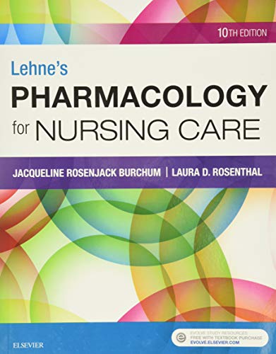 Lehne's Pharmacology F/Nursing Care