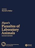 Flynn’s Parasites of Laboratory Animals, Second Edition