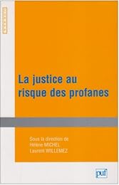 La  justice au risque des profanes