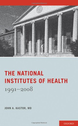 The National Institutes of Health 1991-2008 (Hardcover)