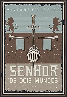 Livro Senhor de Dois Mundos: Vol. 2 (Senhora de Dois Mundos)