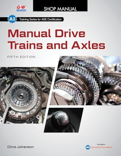 Manual Drive Trains and Axles: Johanson, Chris, Duffy, James E