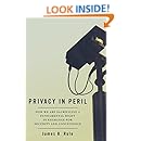 Privacy In Peril How We Are Sacrificing A Fundamental Right In Exchange For Security And