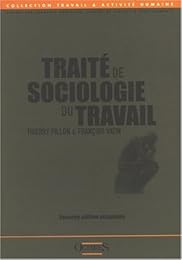 Traité de sociologie du travail