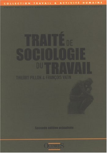 Traité de sociologie du travail
