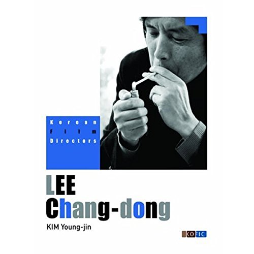 Lee Chang-Dong (Korean Film Directors) by Kim Young-jin