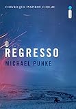 O Regresso (Em Portuguese do Brasil)
