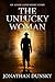 The Unlucky Woman: An Adam Lapid Short Story by Jonathan Dunsky