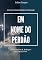 Livro EM NOME DO PERDÃO
