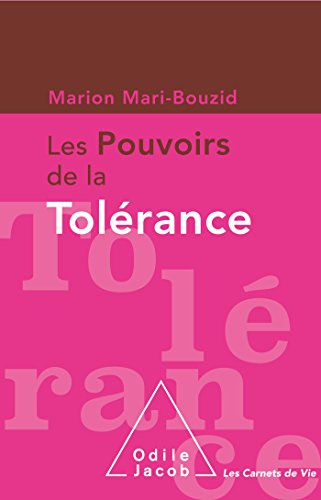 Les  pouvoirs de la tolérance