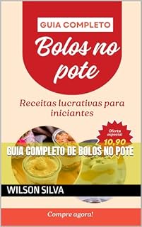 Livro Guia Completo de Bolos no Pote