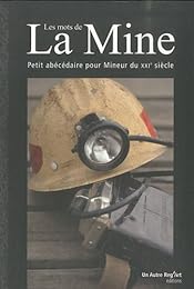Les  mots de la mine