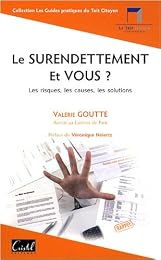 Le  surendettement, et vous ?