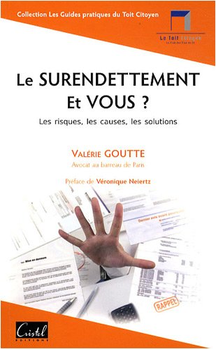 Le  surendettement, et vous ?