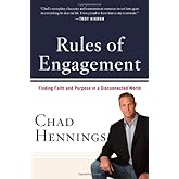 Rules of Engagement: Finding Faith and Purpose in a Disconnected World