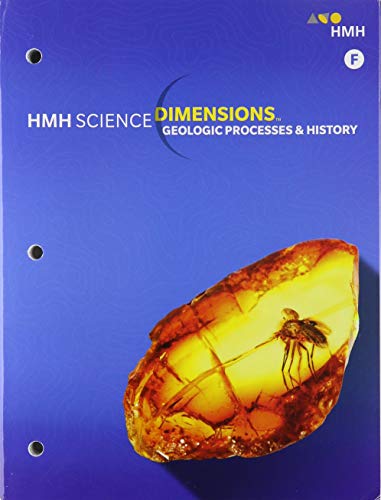 Student Edition Grades 6-8 2018: Module F Geologic Processes & History (Science…