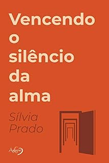 Livro Vencendo o silêncio da alma