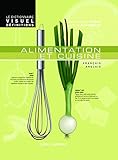 Le Dictionnaire Visuel Définitions - Alimentation et cuisine (French Edition) by 