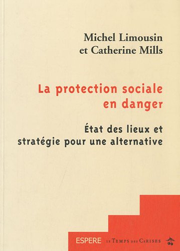 La  protection sociale en danger