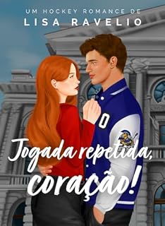 Livro Jogada Repetida, Coração! (Odyssey Livro 2)