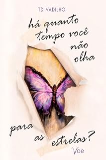 Livro Há Quanto Tempo Você Não Olha Para As Estrelas?