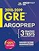GRE by ArgoPrep: GRE Prep 2018 + 14 Days Online Comprehensive Prep Included + Videos + Practice Tests | GRE Book 2018-2019 | GRE Prep by ArgoPrep