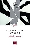 La philosophie du corps by