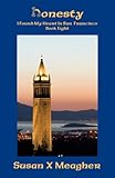 Honesty (I Found My Heart in San Francisco Book 8)