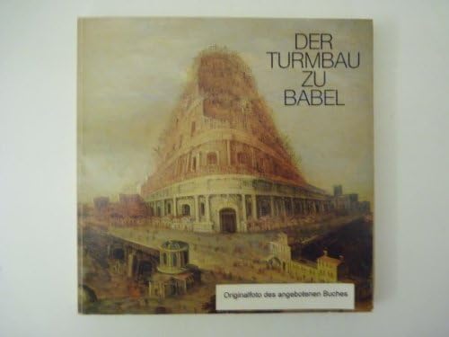 Der Turmbau Zu Babel Eine Flamische Tafel Aus Dem 17 Jahrhundert