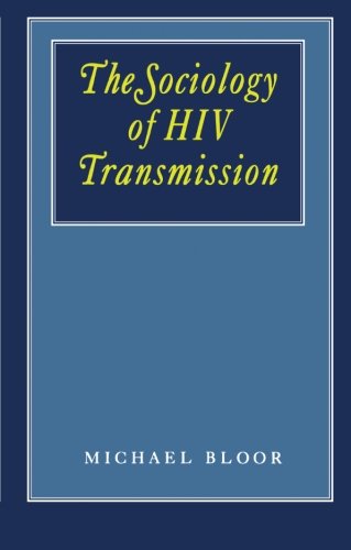 The Sociology of HIV Transmission