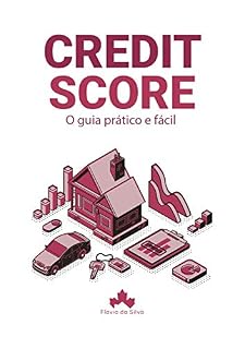 Livro Credit Score: O guia prático e fácil