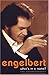 Engelbert- What's In a Name: The Autobiography by Engelbert Humperdinck, Katie Wright