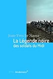 Image de La légende noire des soldats du midi
