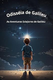 Livro Odisséia de Galileu: As Aventuras Estelares de Galileu