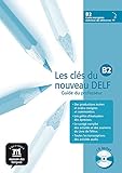 Les cles du nouveau DELF: Livre du professeur B2 + CD by