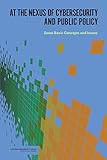 At the Nexus of Cybersecurity and Public Policy: Some Basic Concepts and Issues by David Clark, Thomas Berson
