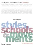 Styles, Schools & Movements (Second Edition), Amy Dempsey, 0500288445