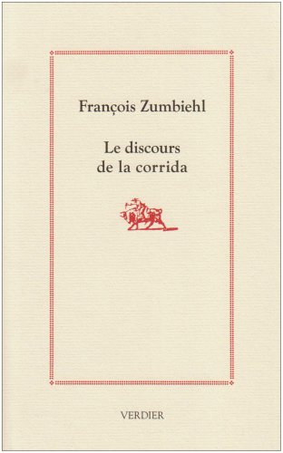 Le  discours de la corrida