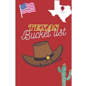 Texas Bucket List: List your 75 things to do in Texas Paperback – 27 juli 2021