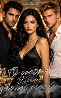 Livro O contrato que nos prendeu : Bianca (Contrato triplo Livro 1)