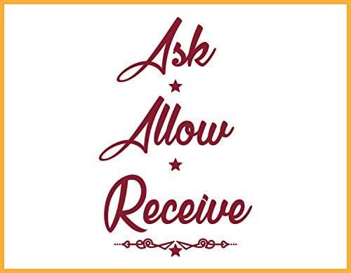 Ask Allow Receive Vinyl Wall Decal LARGE